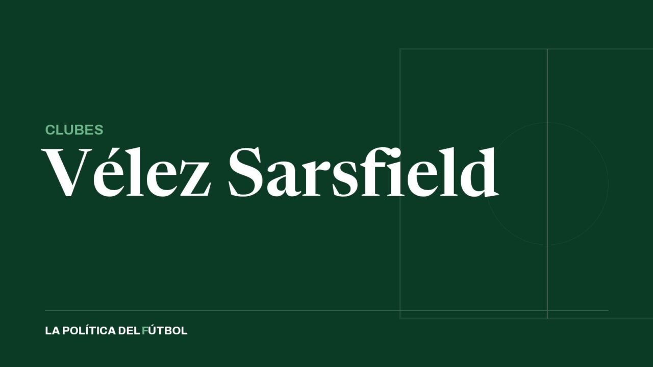 Vélez trata su balance el 29 de octubre con el Fortín en plena discusión política